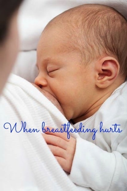 when breastfeeding hurts