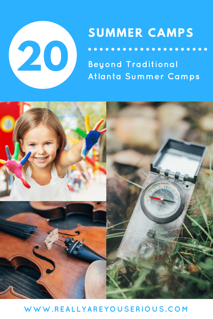 20 summer camps- Think Beyond Traditional Programs With These 20 Atlanta Camps