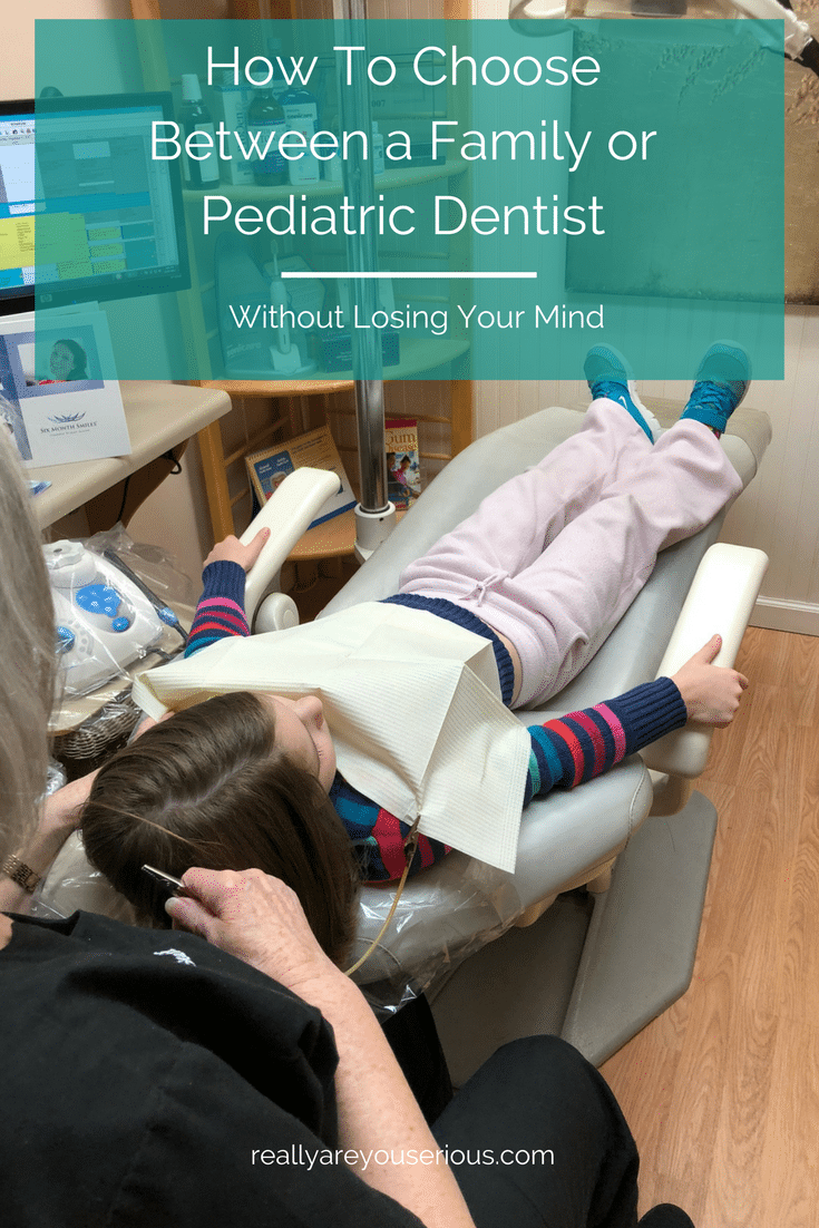 How To Choose Between a Family or Pediatric Dentist
