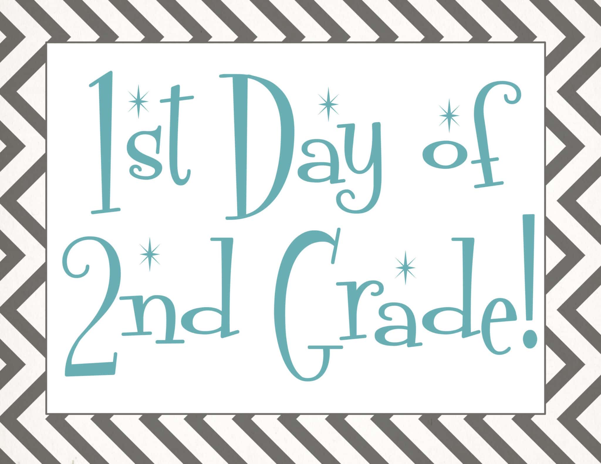 free Back to school printable | first day of 2nd grade
