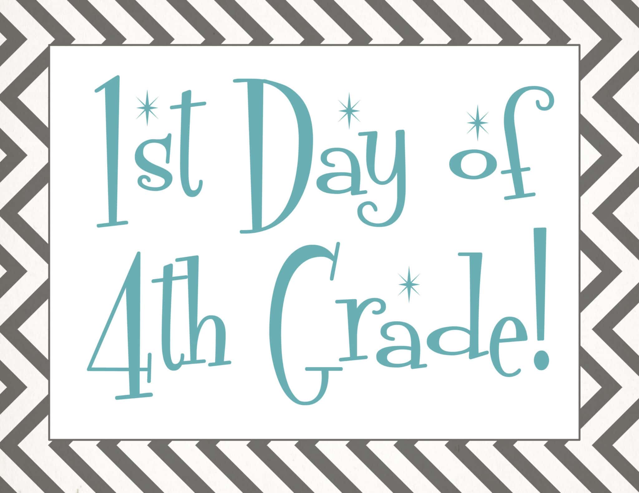 free Back to school printable | first day of 4th grade