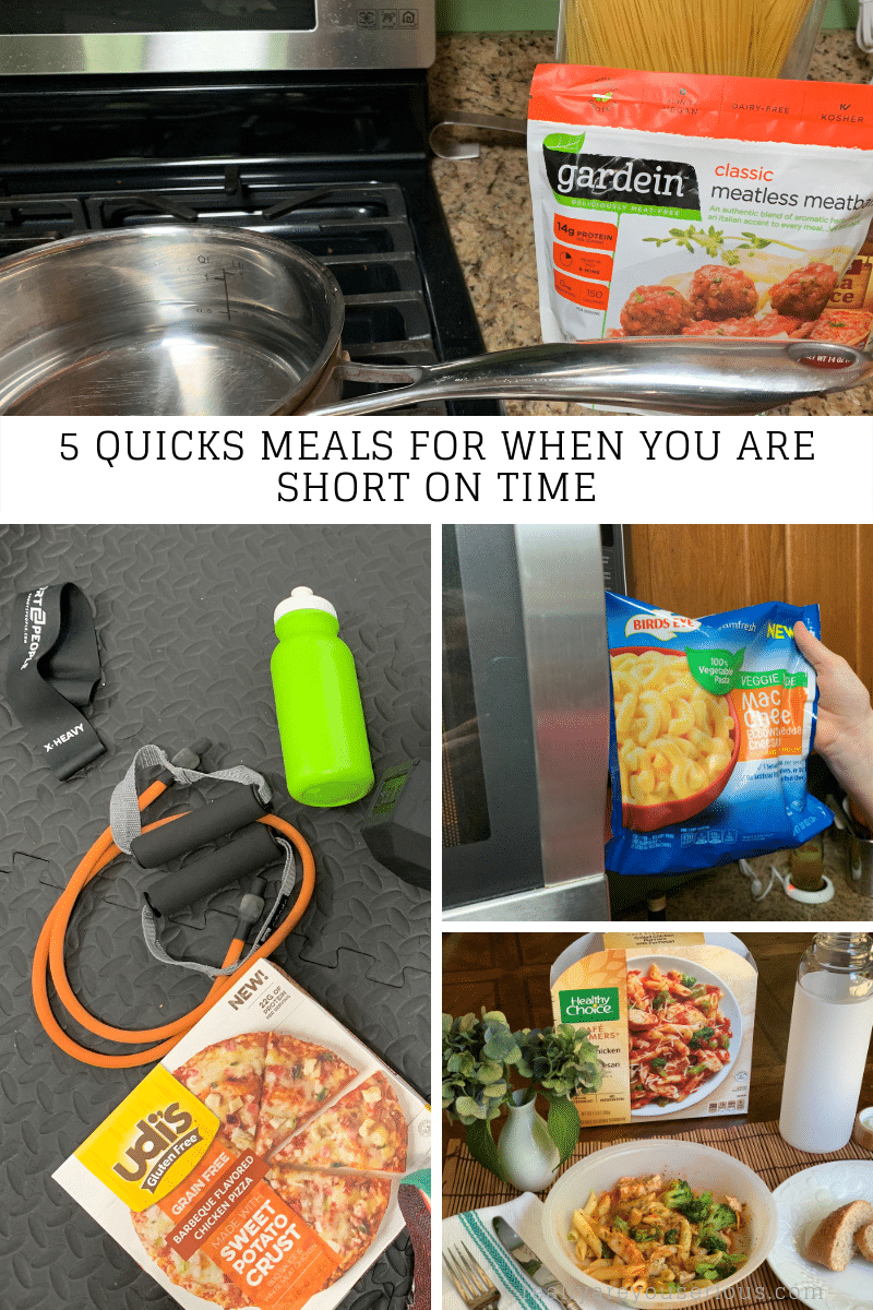 5 quicks meals when you are short on time