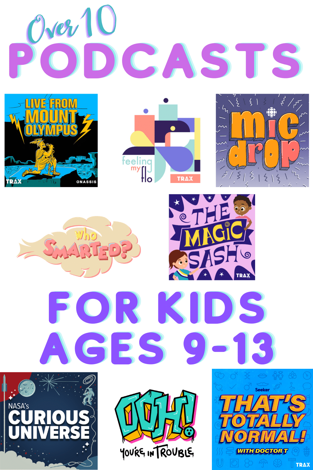 podcasts for kids ages 9-13